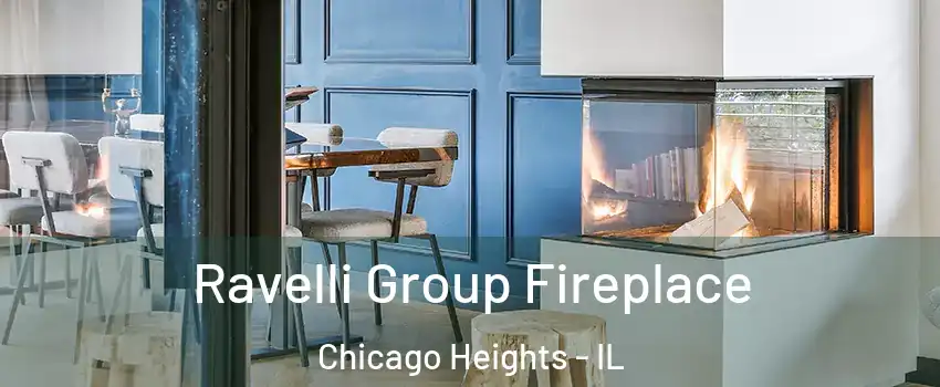  Ravelli Group Fireplace Chicago Heights - IL